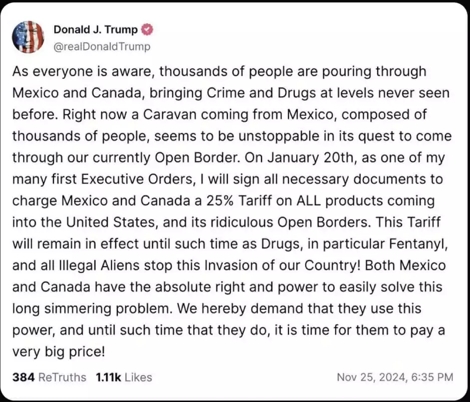 Trump Post about Tariffs on Mexico and Canada November 2024